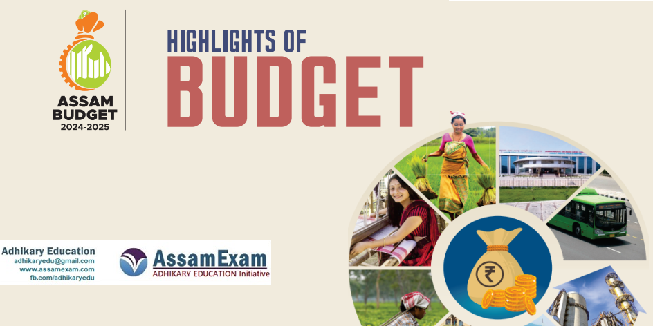 Assam Budget 2024 25 Highlights And Analysis AssamExam