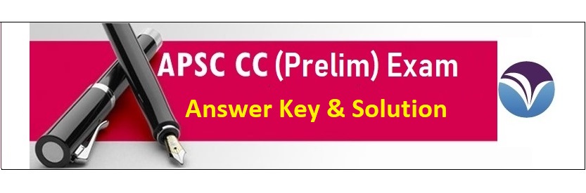 APSC Prelims 2020 answer Key Solution